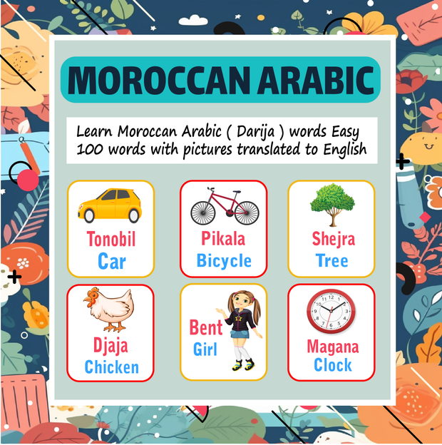 Moroccan Arabic 100 Words Book with Pictures